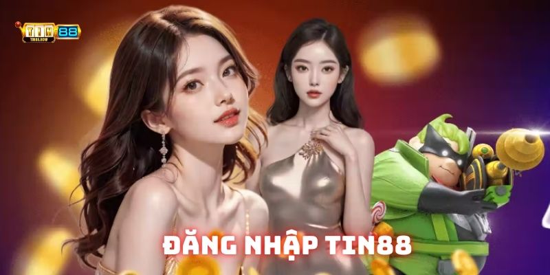 Đăng nhập Tin88