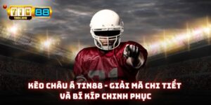Kèo châu Á Tin88